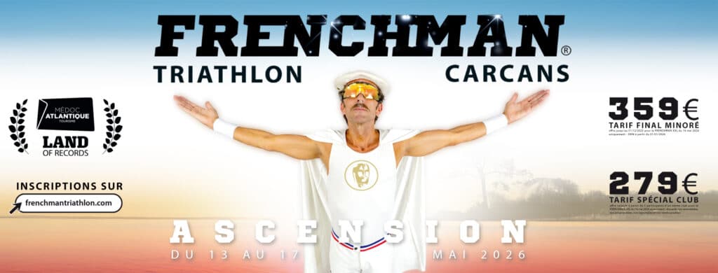 Frenchman Triathlon Carcans 2026 : homme en costume blanc. Ascension du 13 au 17 mai. Inscriptions et tarifs sur le site.